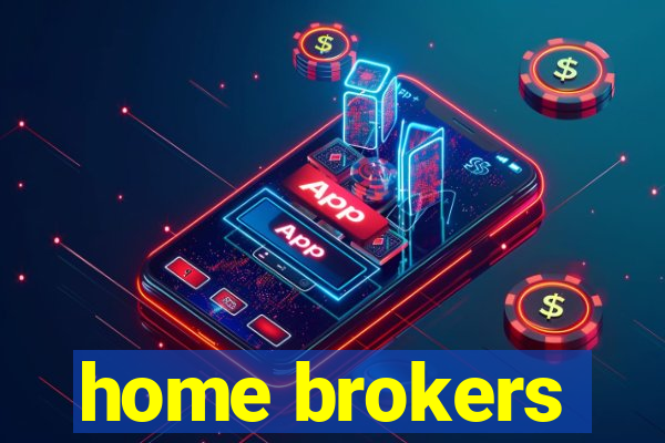 home brokers